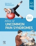 Atlas of Uncommon Pain Syndromes, 4/e