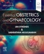 Essential Obstetrics and Gynaecology, 6/e