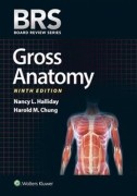 BRS Gross Anatomy, 9/e
