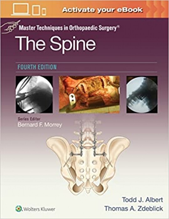 Master Techniques in Orthopaedic Surgery: The Spine Fourth Edition