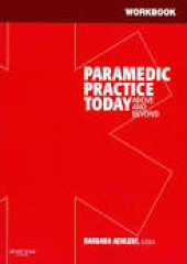 Workbook for Paramedic Practice Today (2 Volume Set)