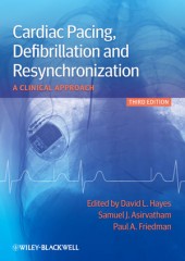 Cardiac Pacing, Defibrillation and Resynchronization, 3/e