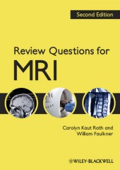 Review Questions for MRI, 2/e