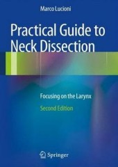 Practical Guide to Neck Dissection, 2/e