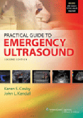 Practical Guide to Emergency Ultrasound, 2/e