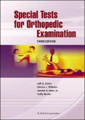 Special Tests for Orthopedic Examination, 3/e