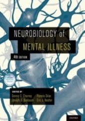 Neurobiology of Mental Illness, 4/e