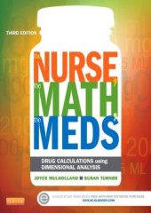 The Nurse, The Math, The Meds, 3/e