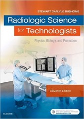 Radiologic Science for Technologists , 11/e