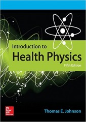 Introduction to Health Physics, 5/e