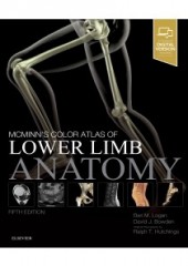 McMinn's Color Atlas of Lower Limb Anatomy, 5/e