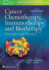 Cancer Chemotherapy, Immunotherapy and Biotherapy, 6/e