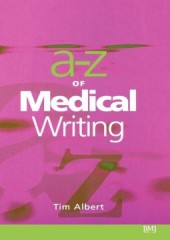 The A - Z of Medical Writing