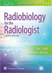 Radiobiology for the Radiologist, 8/e