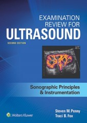 Examination Review for Ultrasound: SPI, 2/e