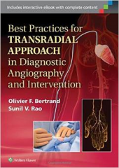 Best Practices for Transradial Approach in Diagnostic Angiography and Intervention
