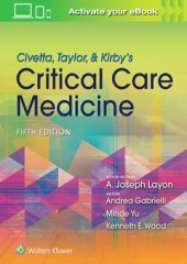 Civetta, Taylor, & Kirby's Critical Care Medicine, 5/e