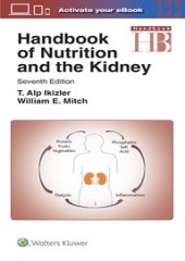 Handbook of Nutrition and the Kidney, 7/e