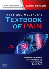 Wall & Melzack's Textbook of Pain, 6/e