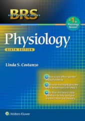 BRS Physiology (Board Review Series), 6/e