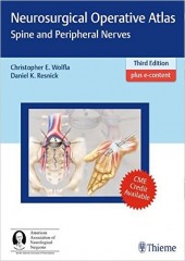 Neurosurgical Operative Atlas: Spine and Peripheral Nerves , 3/e