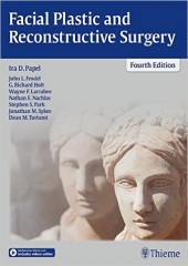 Facial Plastic and Reconstructive Surgery, 4/e