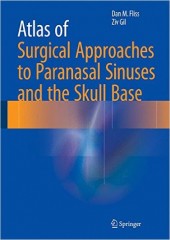 Atlas of Surgical Approaches to Paranasal Sinuses and the Skull Base