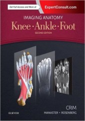 Imaging Anatomy: Knee, Ankle, Foot, 2/e