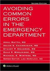 Avoiding Common Errors in the Emergency Department , 2/e