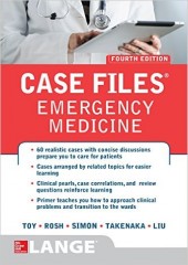 Case Files Emergency Medicine, 4/e