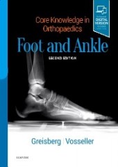 Core Knowledge in Orthopaedics: Foot and Ankle, 2/e