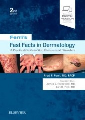 Ferri's Fast Facts in Dermatology, 2/e