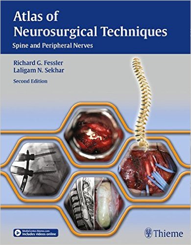 Atlas of Neurosurgical Techniques: Spine and Peripheral Nerves, 2/e