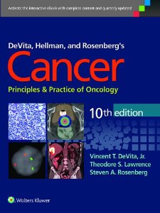 DeVita, Hellman & Rosenberg s Cancer: Principles & Practice of Oncology, 10/e