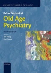 Oxford Textbook of Old Age Psychiatry, 2/e