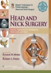 Master Techniques in Otolaryngology:Head & Neck Surgery(Vol.1)