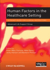 Human Factors in the Health Care Setting