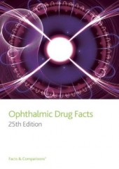 Ophthalmic Drug Facts 2014, 25/e