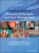 Baran and Dawber's Diseases of the Nails and their Management, 5/e