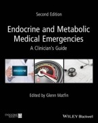 Endocrine and Metabolic Medical Emergencies: A Clinician's Guide, 2/e