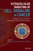 Extracellular Targeting of Cell Signaling in Cancer: Strategies Directed at MET and RON Receptor Tyrosine Kinase Pathways