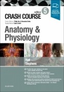 Crash Course Anatomy and Physiology, 5/e
