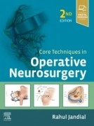 Core Techniques in Operative Neurosurgery,2/e