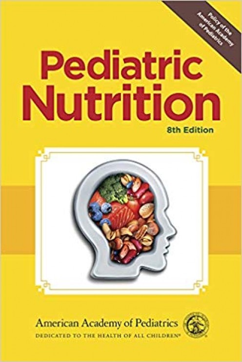Pediatric Nutrition, 8/e