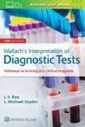 Wallach's Interpretation of Diagnostic Tests, 11/e