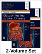 Sleisenger and Fordtran's Gastrointestinal and Liver Disease : Pathophysiology, Diagnosis, Management, 11/e