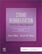 Stroke Rehabilitation - A Function-Based Approach 5/e
