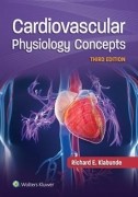 Cardiovascular Physiology Concepts, 3/e
