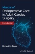 Manual of Perioperative Care in Adult Cardiac Surgery, 6th Edition