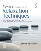Payne's Handbook of Relaxation Techniques, 5th Edition